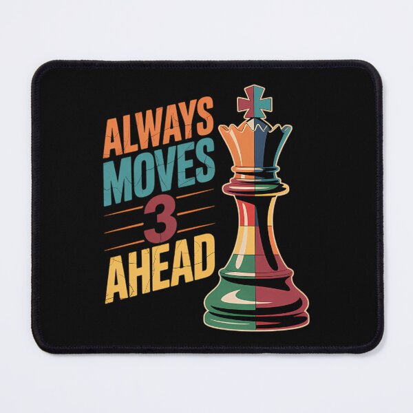 Item preview,  Always 3 Moves Ahead Chess  designed and sold by AmericaKub.