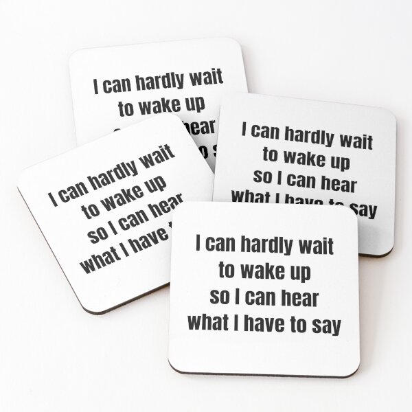 Item preview, I can hardly wait to wake up designed and sold by Psycho Jim.