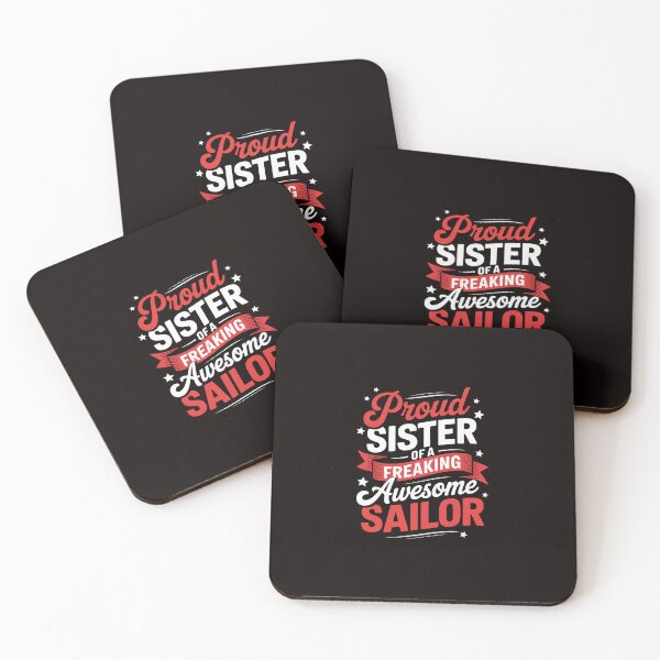 Item preview, proud Sister of a freaking awesome Sailor designed and sold by ControlCenter.