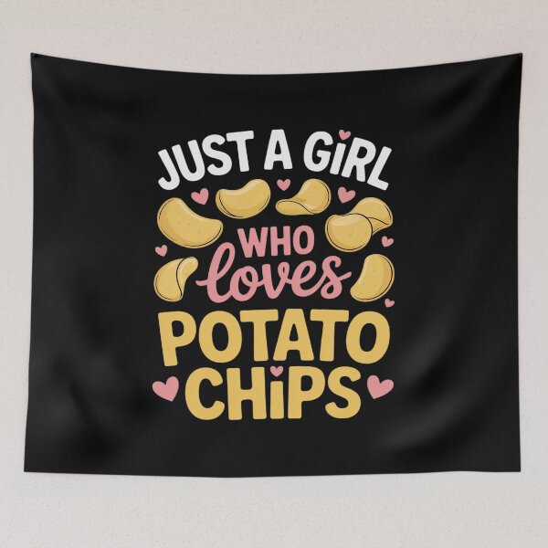 Item preview, Just a Girl Who Loves Potato Chips designed and sold by khorbiasieno.