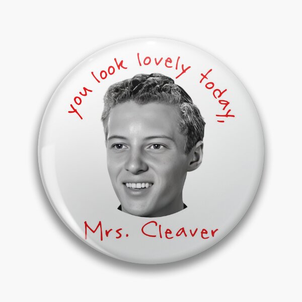 Item preview, Eddie Haskell 'You Look Lovely Today...' - Leave It To Beaver designed and sold by ourkid.