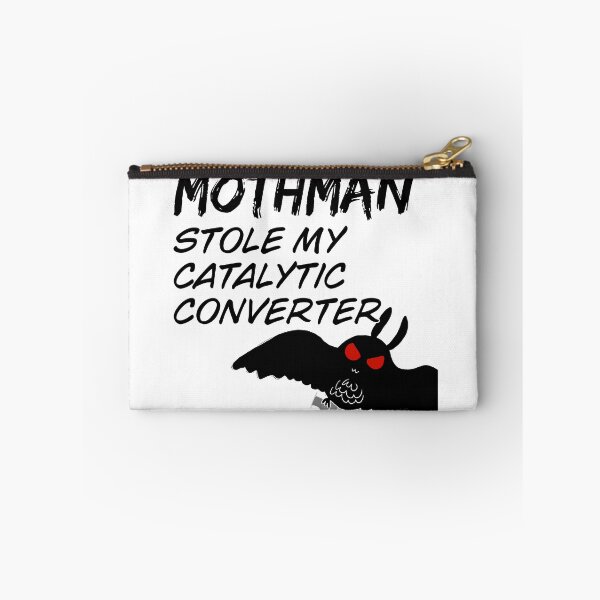 Item preview, mothman stole my catalytic converter designed and sold by VelvetGuts1999.