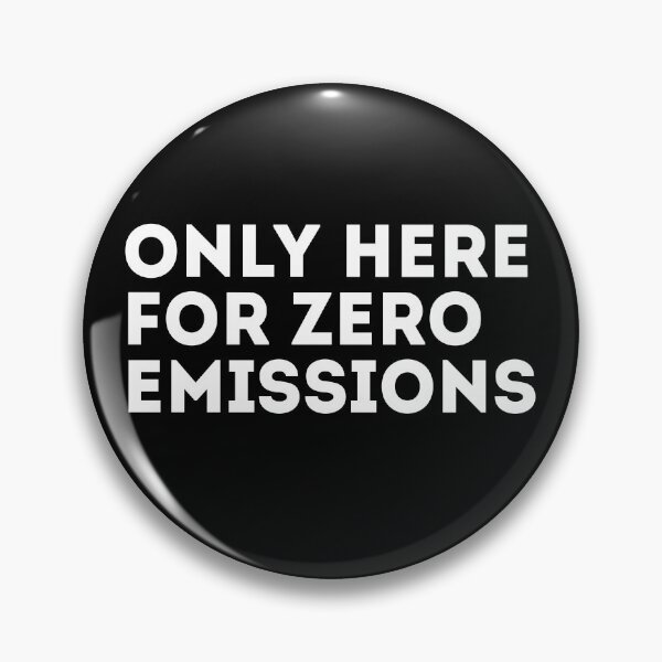 Item preview, Only Here For Zero Emissions designed and sold by studionelloe.