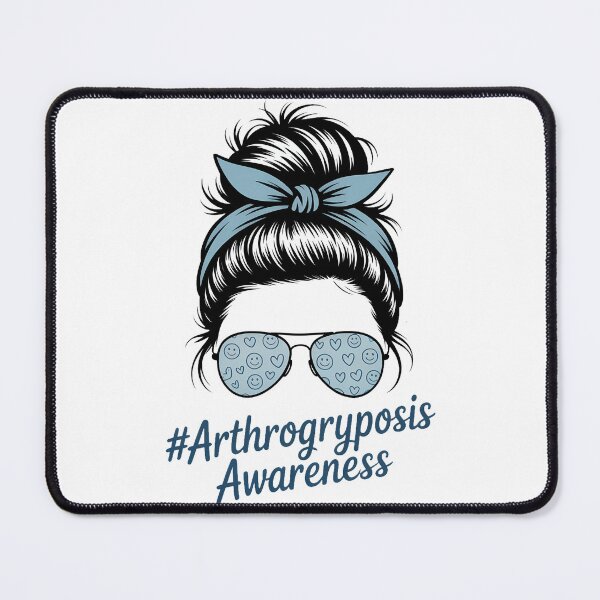 Item preview, Arthrogryposis awareness Messy Bun Arthrogryposis Warrior designed and sold by TrinaEspinoza.