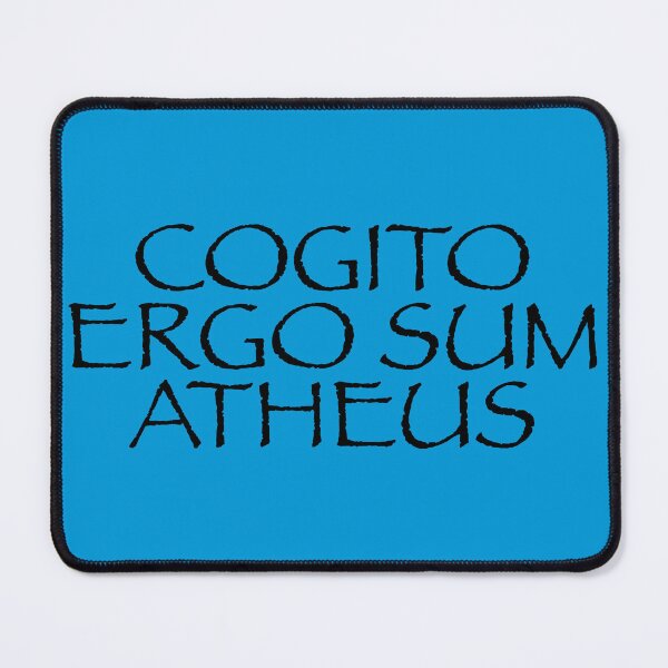 Item preview, Cogito Ergo Sum Atheus black letters designed and sold by Cogito Ergo Sum Atheus.