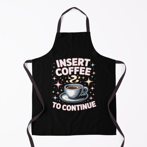 Item preview, Insert Coffee to Continue designed and sold by VasilisLamArt.
