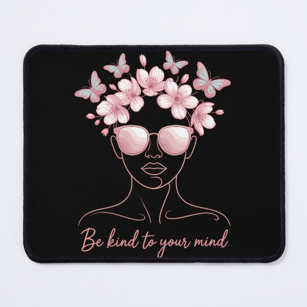 Item preview, Be Kind To Your Mind Mental Health Matters Awareness Anxiety designed and sold by TrinaEspinoza.