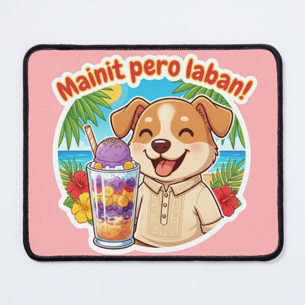 Item preview, Pinoy Pet Fun – Mainit Pero Laban Dog Design designed and sold by Inkmatic Studio.