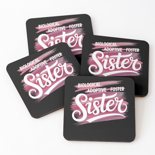 Item preview, Biological Adoptive Foster Sister Adoption Awareness Day Sis designed and sold by TrinaEspinoza.
