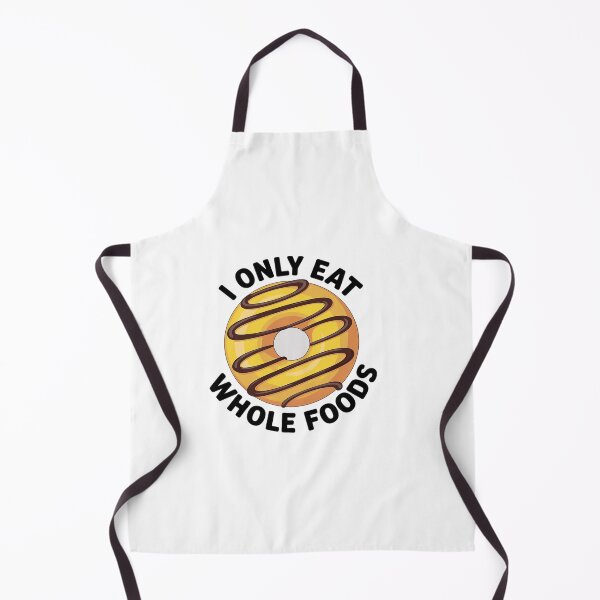 Item preview, I Only Eat Whole Foods designed and sold by DrewLeuschke.