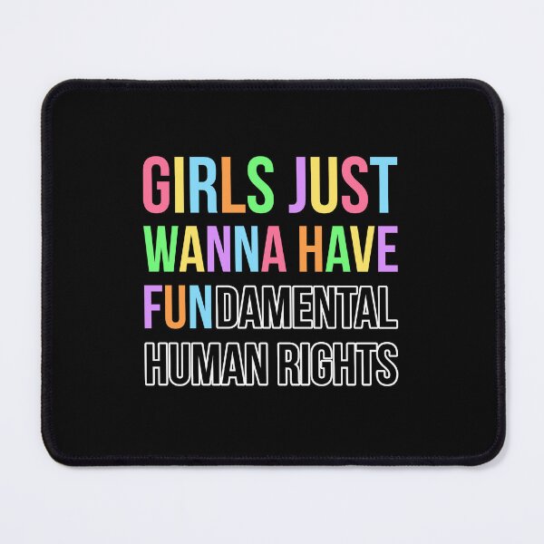 Item preview, Girls Just Wanna Have Fundamental Human Rights designed and sold by wansilastomi.