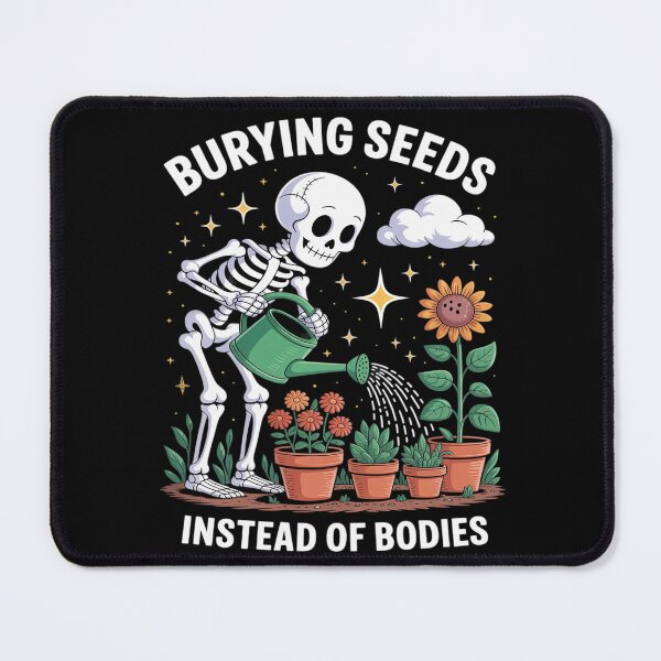 Item preview, Gardener Skeleton Gardening, Burying Seeds Instead of Bodies designed and sold by HardcoreTour.