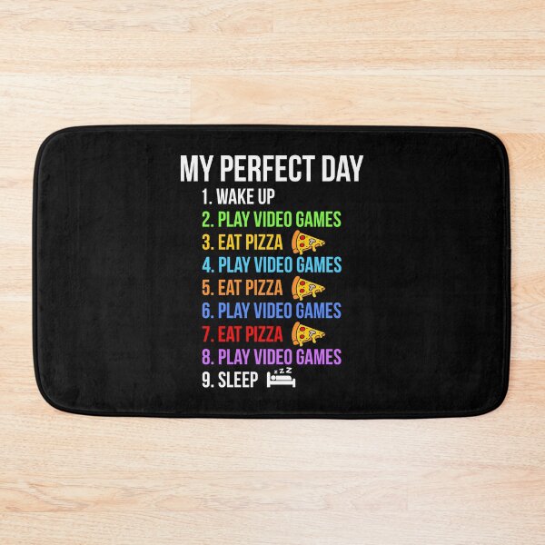 Item preview, My Perfect Day Play Video Games And Eat Pizza Funny designed and sold by wansilastomi.