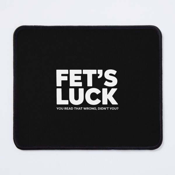 Item preview, Fet's Luck designed and sold by AmparoBoyle.