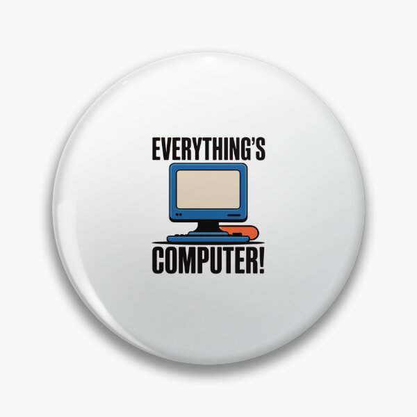 Item preview, Everything's Computer! designed and sold by marcusry.