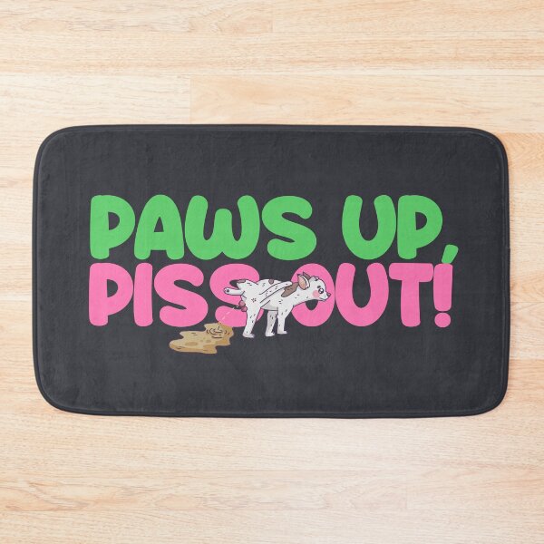 Item preview, Paws up, piss out! designed and sold by londonnmarce.