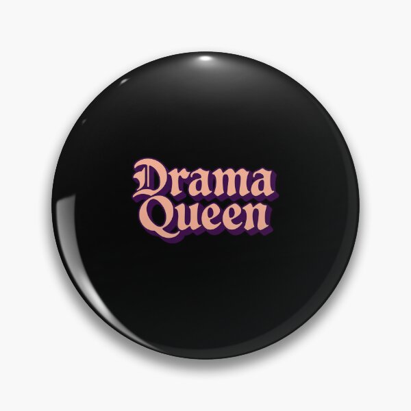 Item preview, Drama Queen designed and sold by DrewLeuschke.