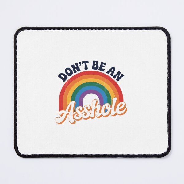Item preview, Don't Be An Asshole designed and sold by khorbiasieno.