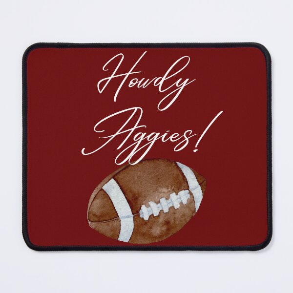 Item preview, Howdy Aggies! designed and sold by Dragon Space.