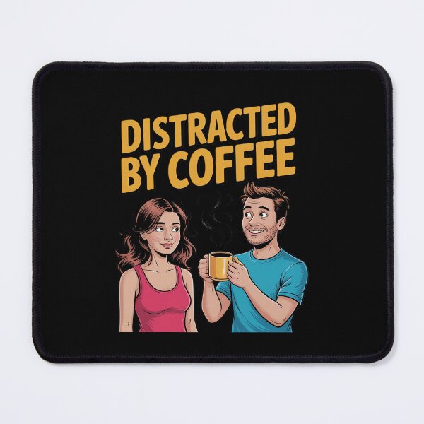Item preview, Distracted by Coffee Meme – Funny Coffee Lover designed and sold by khorbiasieno.