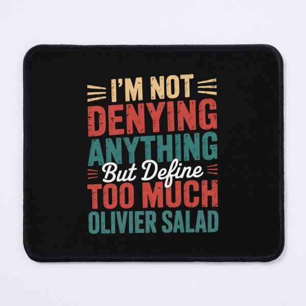 Item preview, Define Too Much Olivier Salad designed and sold by MinaReinger.