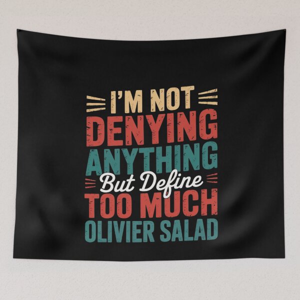 Item preview, Define Too Much Olivier Salad designed and sold by MinaReinger.