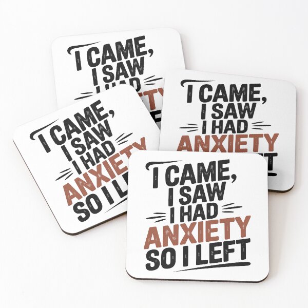 Item preview, I Came I Saw I Had Anxiety So I Left designed and sold by graphic-genie.
