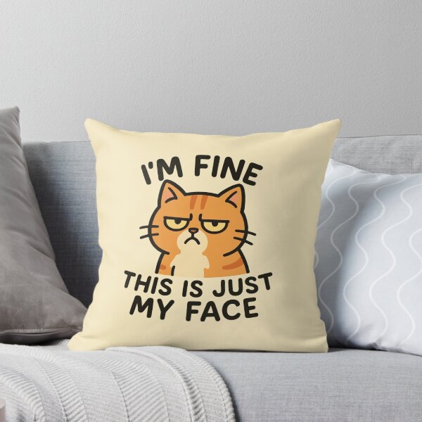 Item preview, I'm fine this is just my face grumpy cat designed and sold by BrownHorse90s.