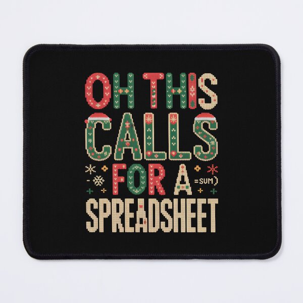 Item preview, Oh This Calls For a Spreadsheet Christmas Design for Analysts designed and sold by LovelyEvaDesign.