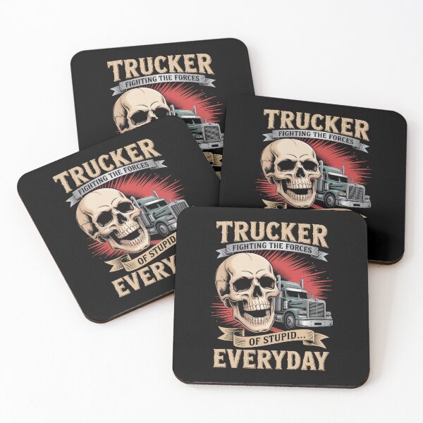 Item preview, Trucker Fighting The Forces Of Stupid Everyday designed and sold by Veroniadic.