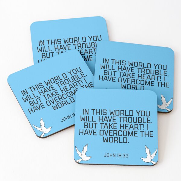 Item preview, But Take Heart! I Have Overcome The World- John 16:33 designed and sold by Josh’s Designs.