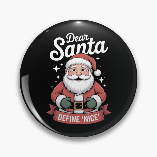 Item preview, Dear Santa Define Nice Christmas Santa Xmas Family designed and sold by HellD3vil-Art.