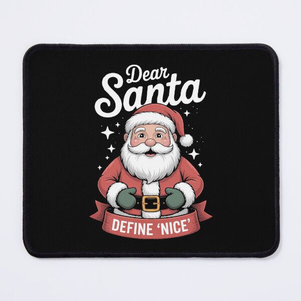 Item preview, Dear Santa Define Nice Christmas Santa Xmas Family designed and sold by HellD3vil-Art.