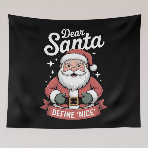Item preview, Dear Santa Define Nice Christmas Santa Xmas Family designed and sold by HellD3vil-Art.
