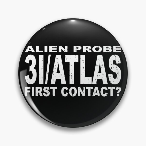 Item preview, 3I/ATLAS ALIEN PROBE FIRST CONTACT? space exploration alien ship science fiction space lover astronomer non gravitational acceleration aliens ufo  designed and sold by Jt41.