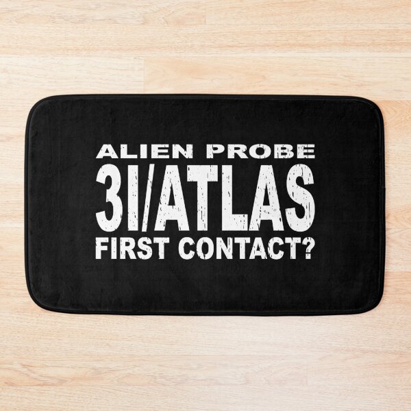 Item preview, 3I/ATLAS ALIEN PROBE FIRST CONTACT? space exploration alien ship science fiction space lover astronomer non gravitational acceleration aliens ufo  designed and sold by Jt41.