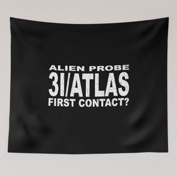 Item preview, 3I/ATLAS ALIEN PROBE FIRST CONTACT? space exploration alien ship science fiction space lover astronomer non gravitational acceleration aliens ufo  designed and sold by Jt41.
