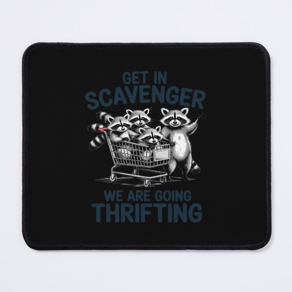 Item preview, Get In Scaveger Wr're Going Thrifting designed and sold by Idarmotar.