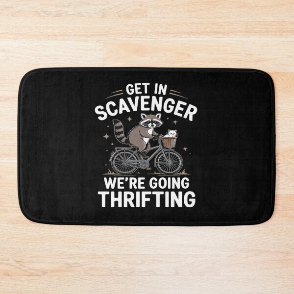 Item preview, Get in Scavenger We're Going Thrifting Raccoon designed and sold by Idarmotar.