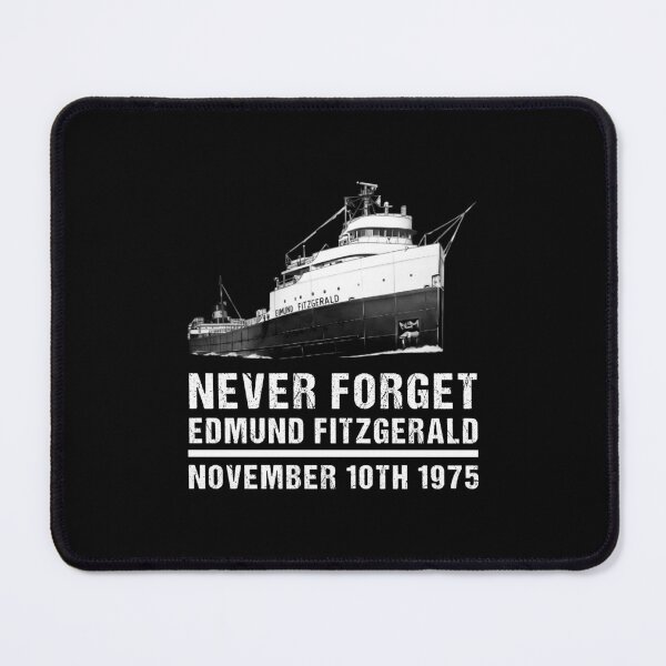 Item preview, Never Forget Edmund Fitzgerald November 10th 1975 designed and sold by JaquelinDach.