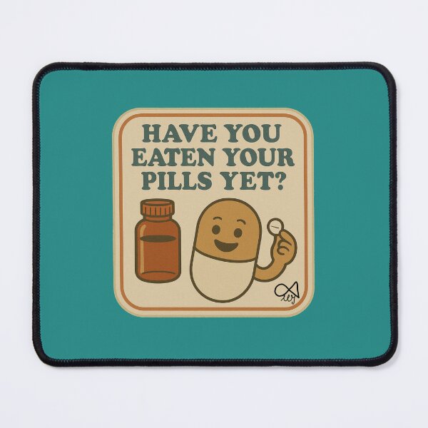 Item preview, LaMaisonOfMY NAGGING STICKERS COLLECTION “Have You Eaten Your Pills Yet?” On Green designed and sold by LaMaisonOfMY.