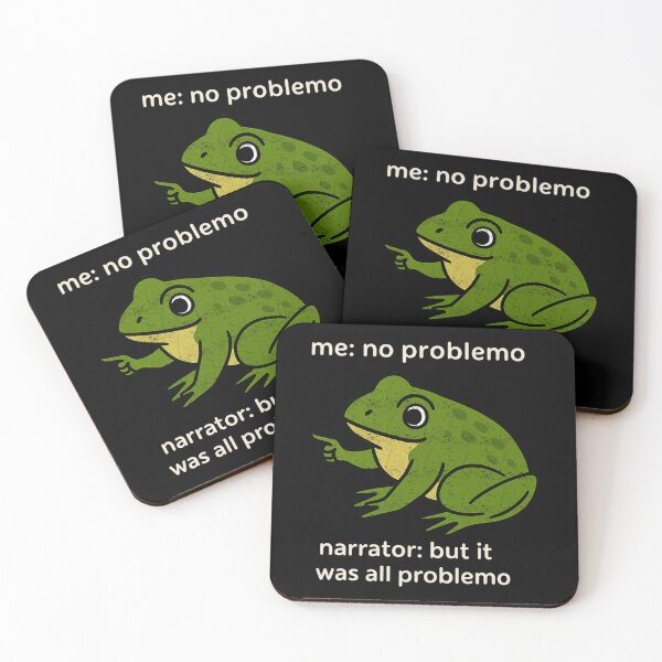Item preview, Me No Problemo Narrator But It was All Problemo Funny Frog  designed and sold by FreshVibe Prints.