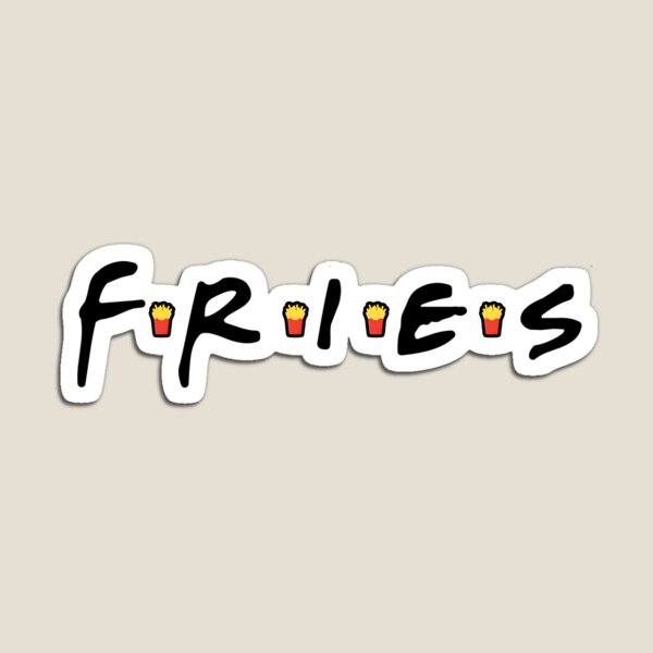FRIES Magnet
