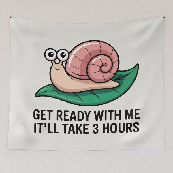 Item preview, Get Ready With Me Snail Funny Anti-Hustle designed and sold by SplashTastic.