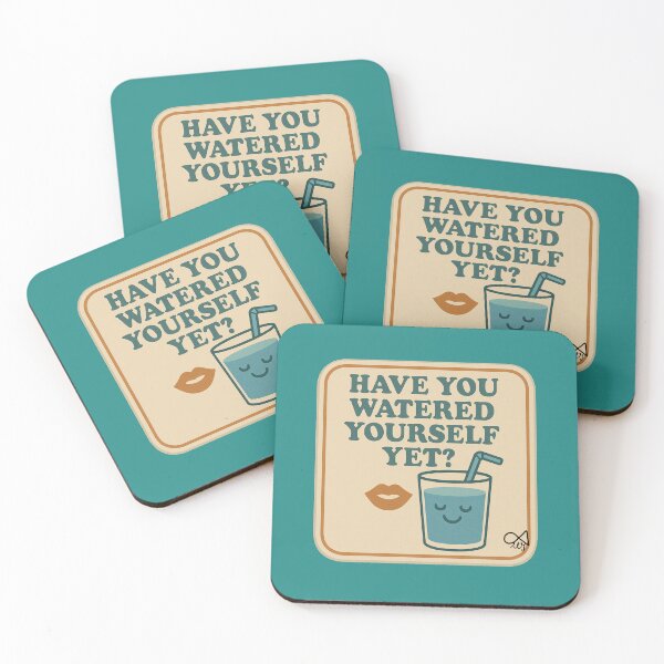 Item preview, LaMaisonOfMY NAGGING STICKERS COLLECTION “Have You Watered Yourself Yet?” On Green designed and sold by LaMaisonOfMY.