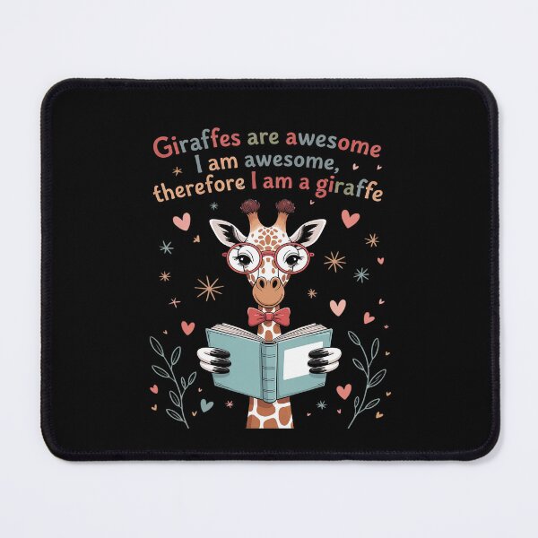 Item preview, Giraffe's are Awesome I am Awesome Therefore I am a Giraffe designed and sold by petrichorsworld.