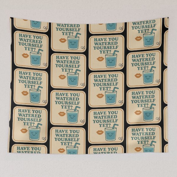 Item preview, LaMaisonOfMY NAGGING STICKERS COLLECTION “Have You Watered Yourself Yet?” On Black designed and sold by LaMaisonOfMY.