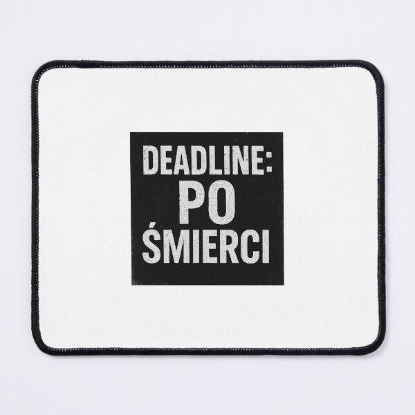 Item preview, Deadline: Po śmierci – sztuka spokojnego nicnierobienia designed and sold by LordCoffin.