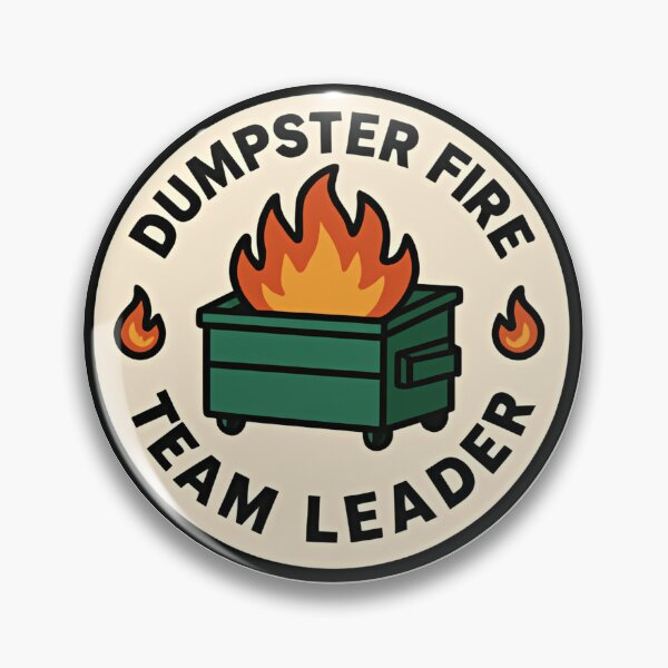 Item preview, Dumpster Fire Response Team Leader Sarcastic Recovery Crew designed and sold by HumansStuck12.
