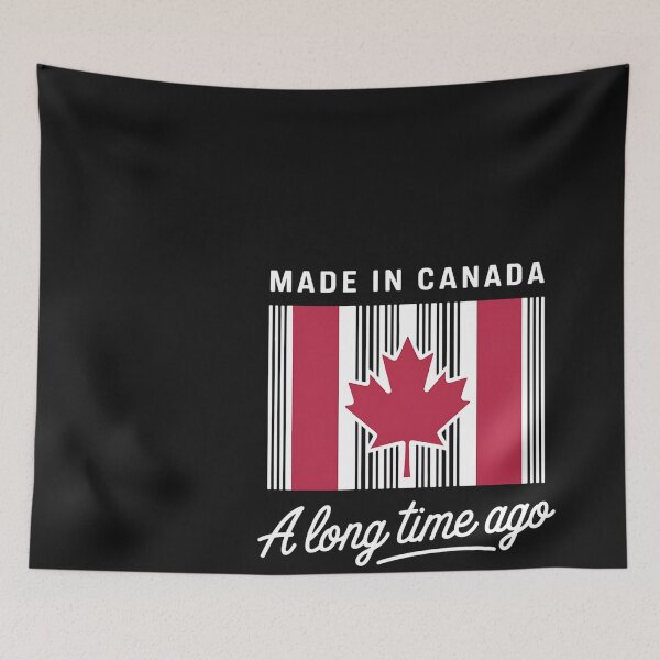 Item preview, Made In Canada A Long Time Ago Canada designed and sold by Bstilablhot.